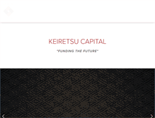 Tablet Screenshot of keiretsucapital.com
